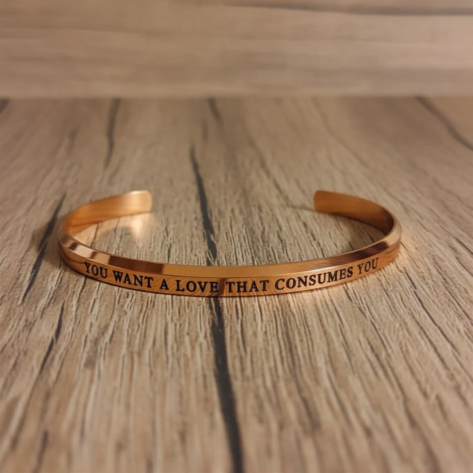 TVD - You want a love that consumes you cuff bangle
