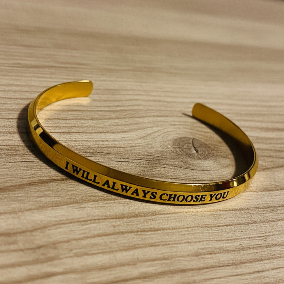 TVD - I will always choose you cuff bangle